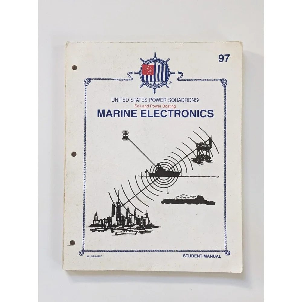 VTG 1997 Marine Electronics Student Manual United States Power Squadrons Boating